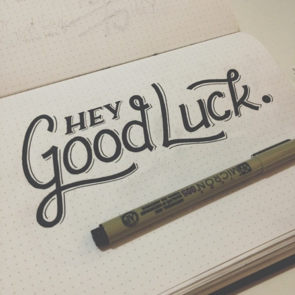 Hey Good Luck