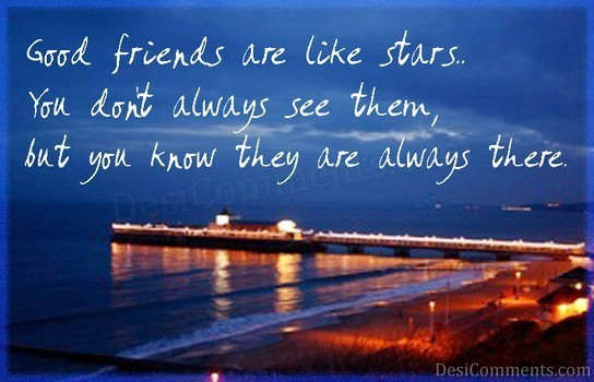 Friends Are Always There - DesiComments.com