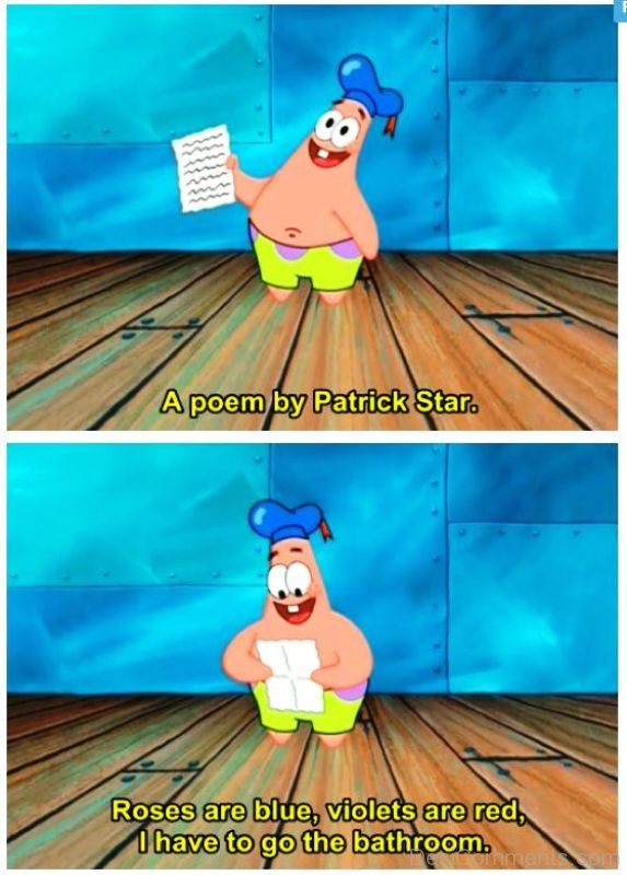 A Poem By Patrick Star