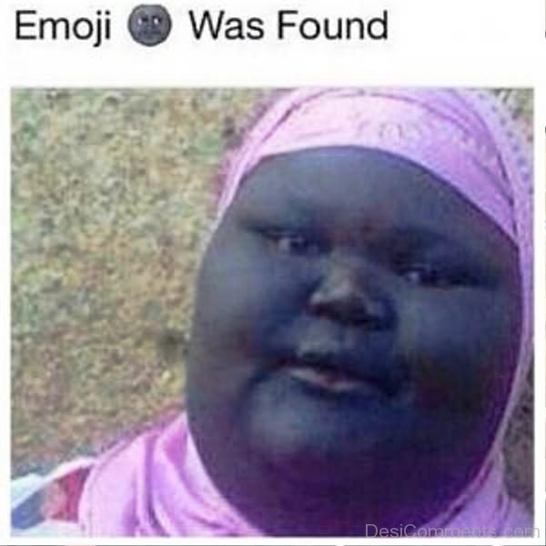 Emoji Was Found