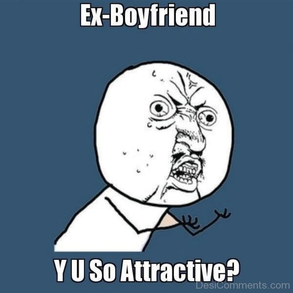 Ex Boyfriend