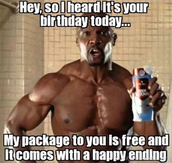Hey So I Heard Its Your Birthday