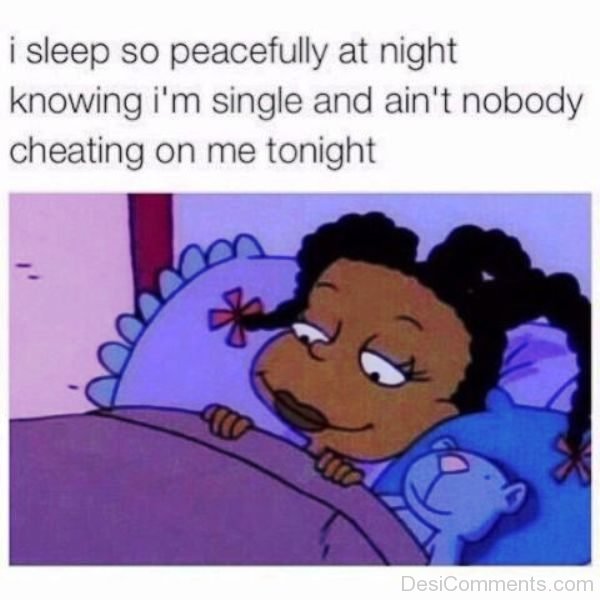 I Sleep So Peacefully At Night