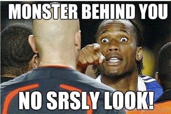 Monster Behind You