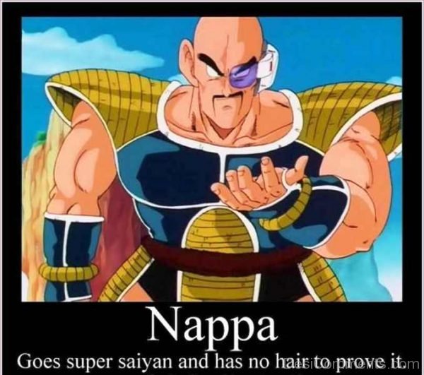 Nappa Goes Saiyan