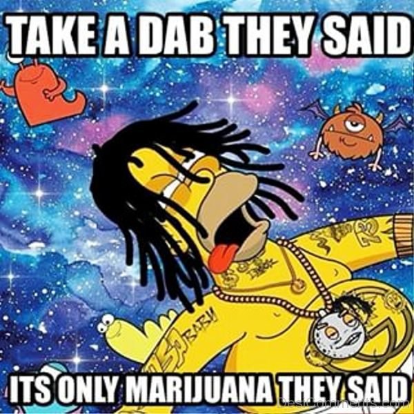 Take A Dab They Said