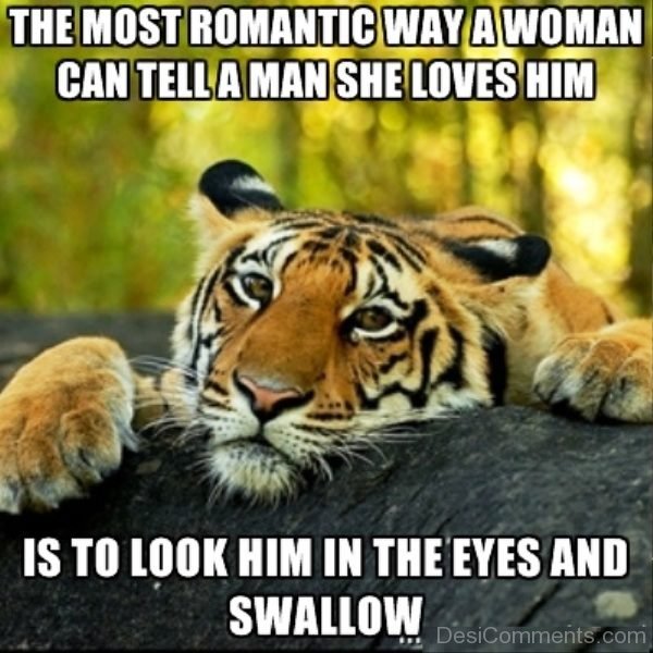 The Most Romantic Way A Woman