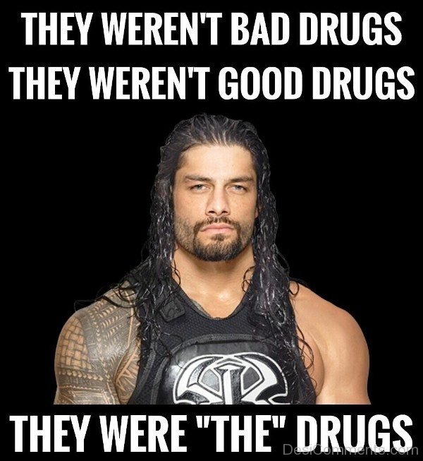 They Werent Bad Drugs