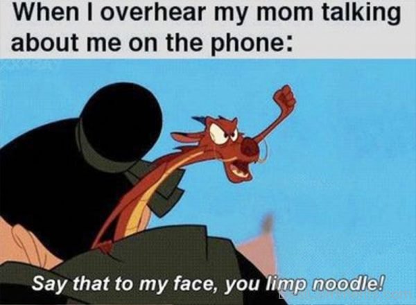 When I Overhear My Mom