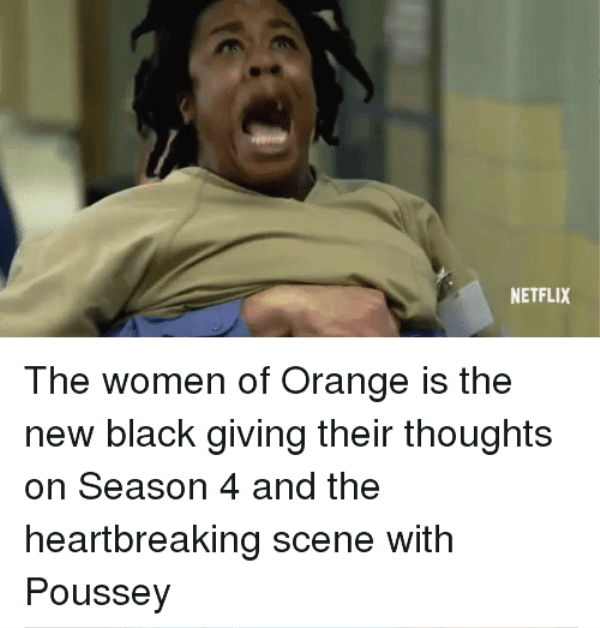 When Woman Of Orange Is The New Black