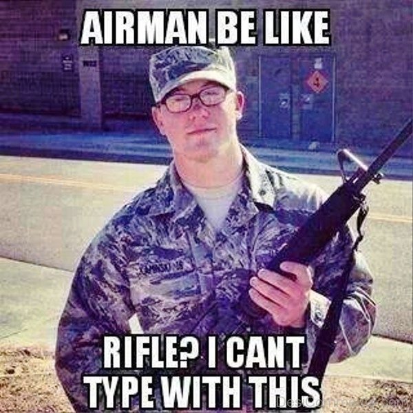 Airman Be Like