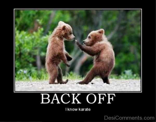 Back Off I Know Karate