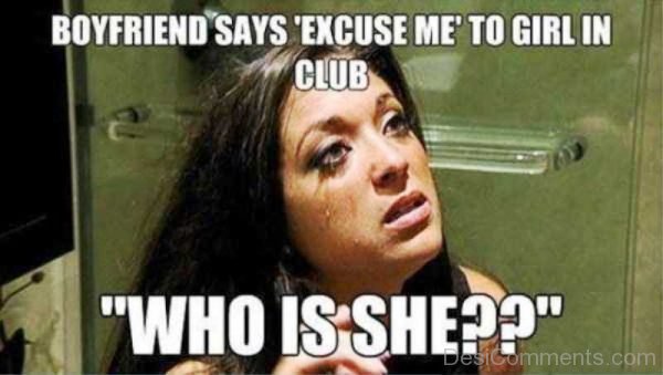 Boyfriend Says Excuse Me To Girl In Club