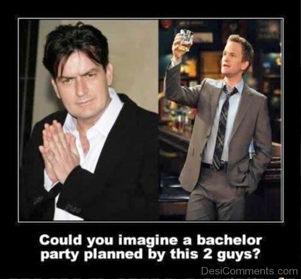 Could You Imagine A Bachelor Party
