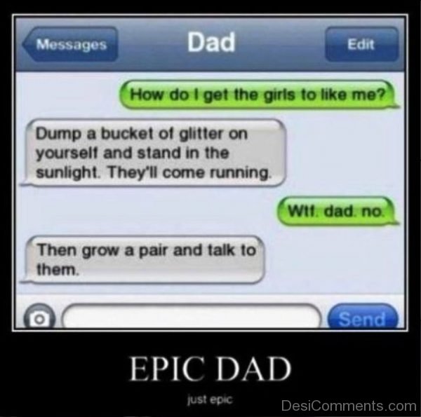 Epic Dad Just Epic