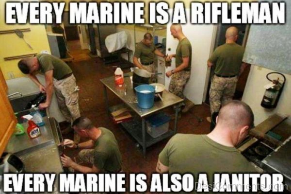Every Marine Is A Rifleman