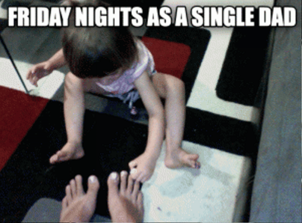 Friday Nights As A Single Dad