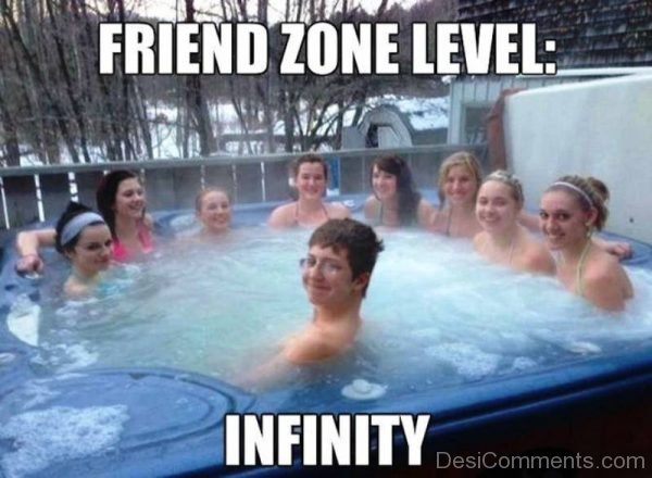 Friend Zone Level Infinity