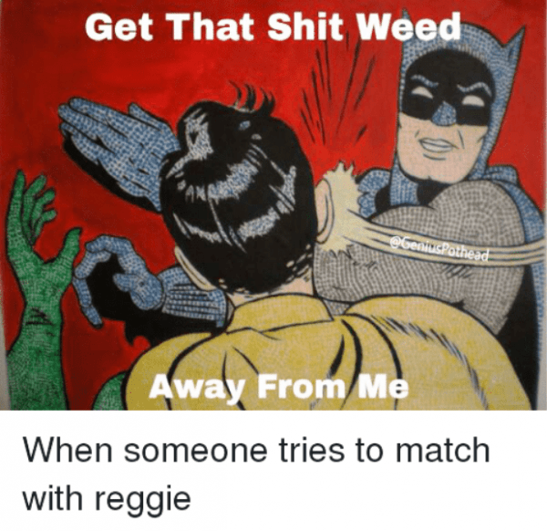 Get That Shit Weed
