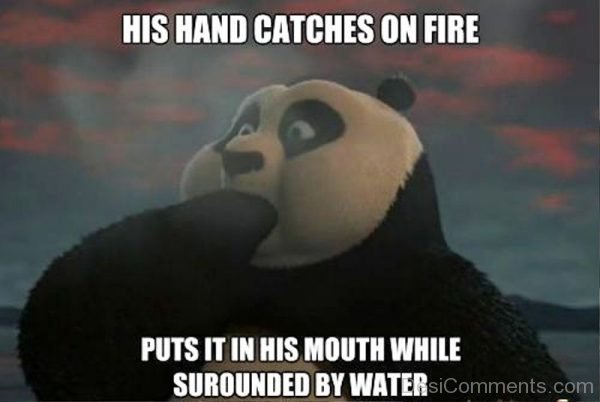 His Hand Catches On Fire