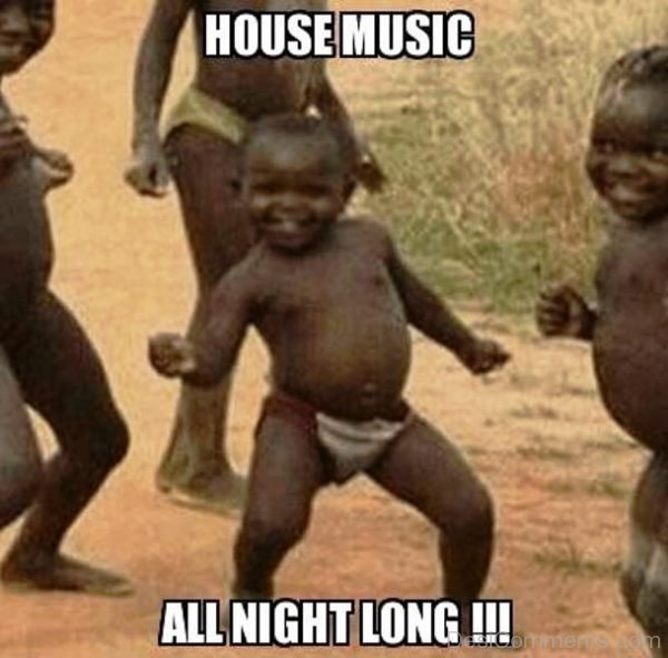 House Music All Night Long