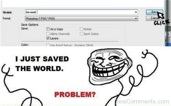 I Just Saved The World
