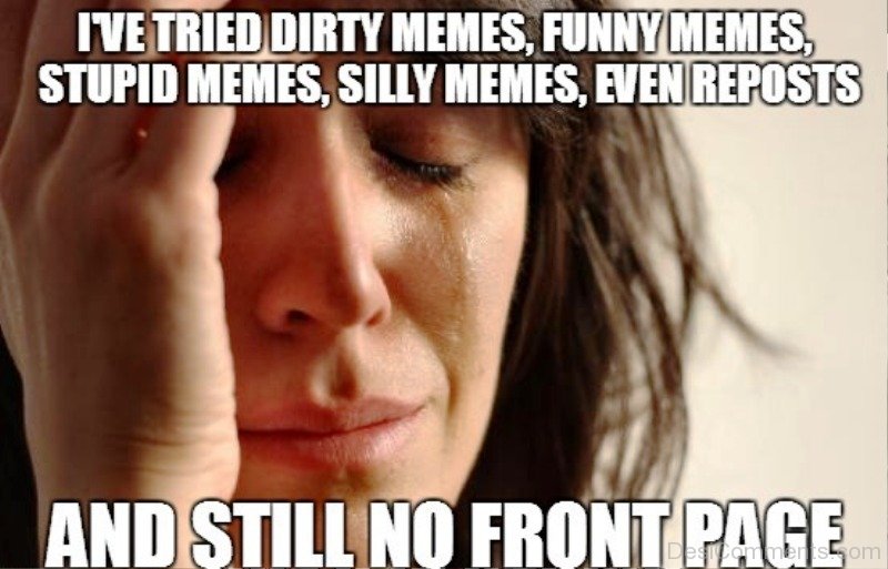 I ve Tired Dirty Memes.