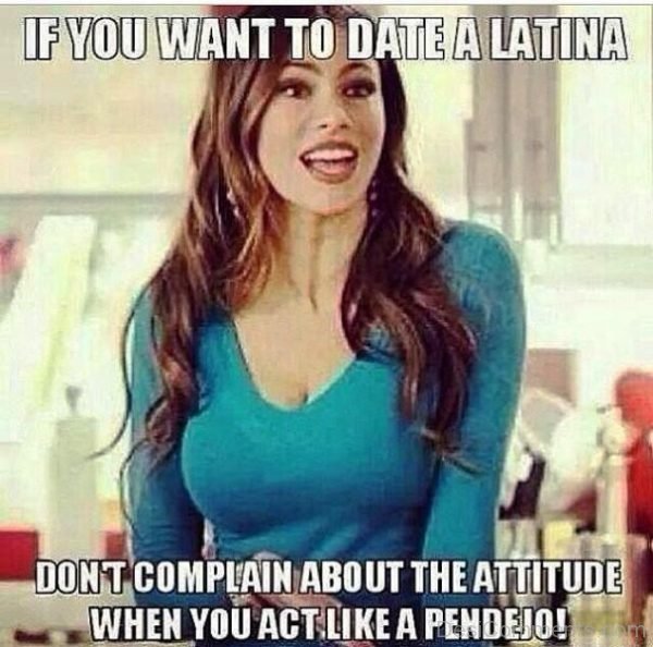 If You Want To Date A Latina