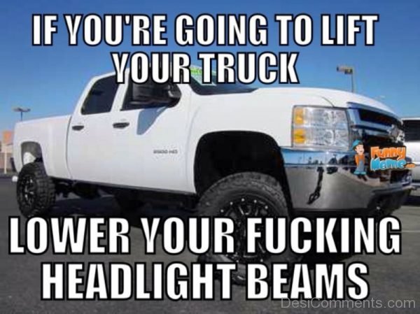 If You re Going To Lift Your Truck