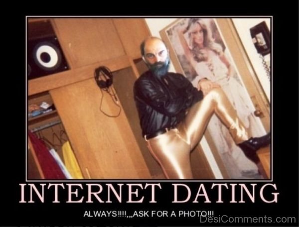 Internet Dating Always Ask For A Photo