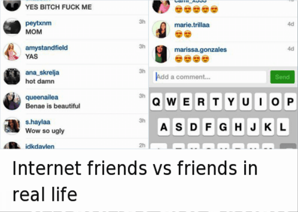 Internet Friends Vs Friends In Real Life