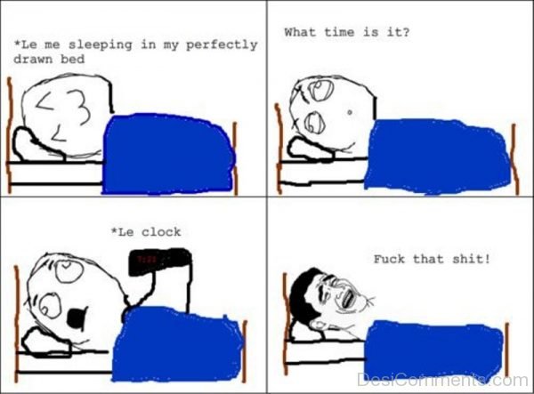 Le Me Sleeping In My Perfectly Drawn Bed