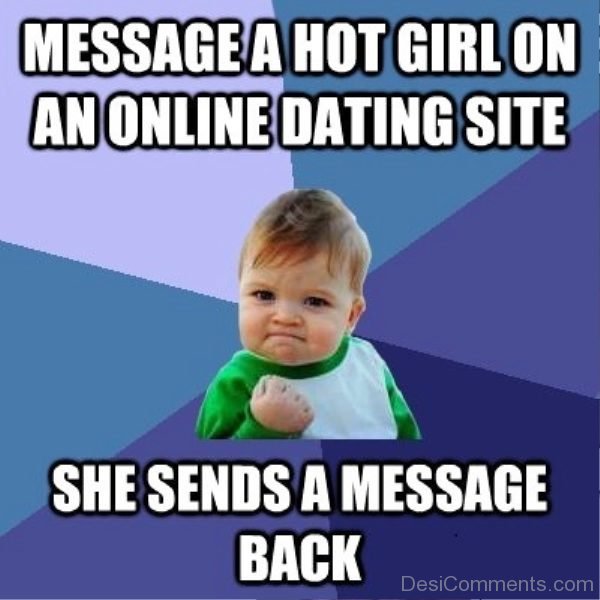 Message A Hot Girl On An Online Dating Site