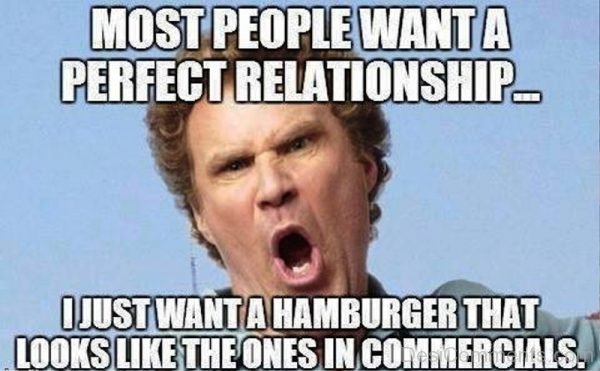 Most People Want A Perfect Relationship