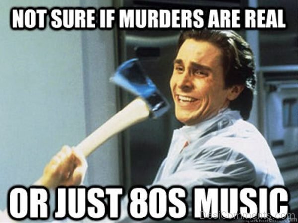 Not Sure If Murders Are Real