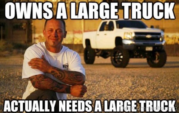 Owns A Large Truck