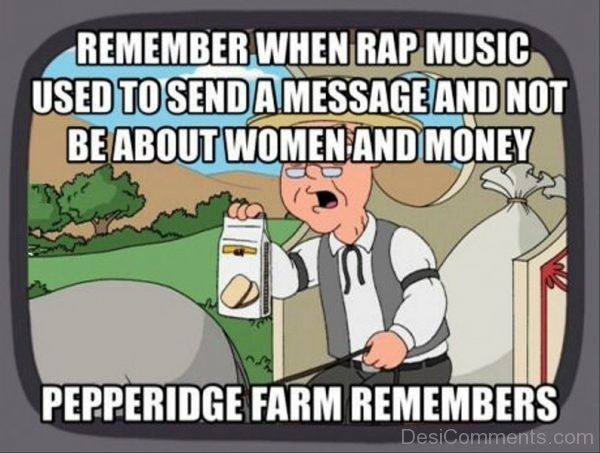 Remember When Rap Music Used To Send