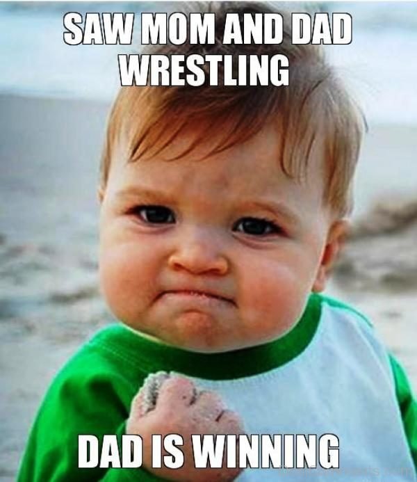 Saw Mom And Dad Wrestling