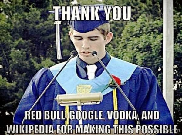 Thank You Red Bull Vodka And Google