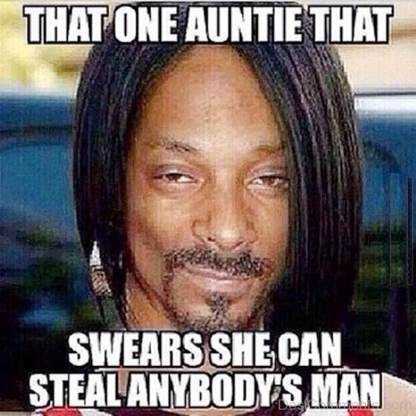 That One Auntie That Swears