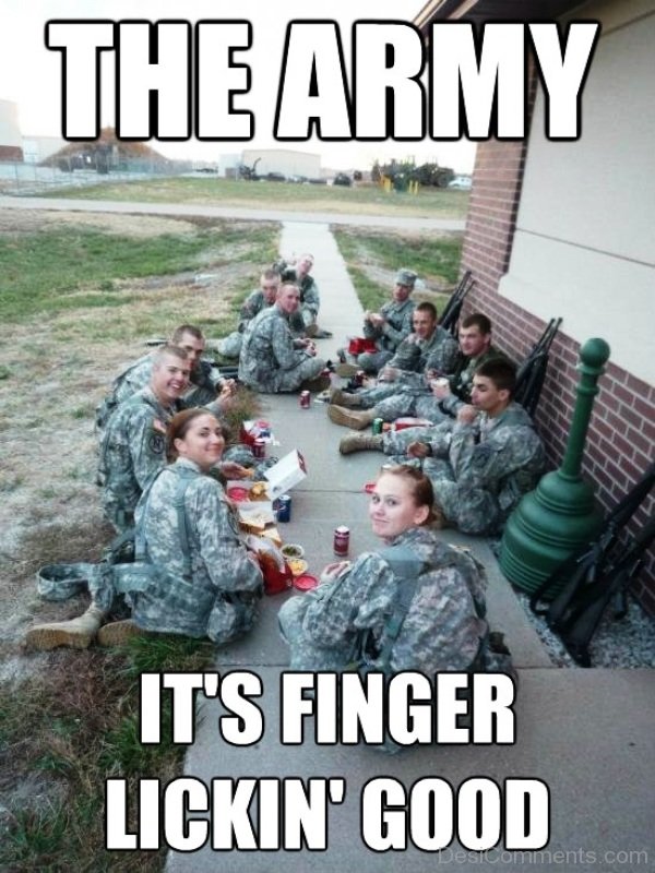 The Army Its Finger Lickin Good