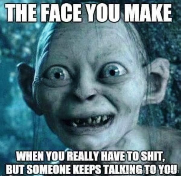 The Face You Make