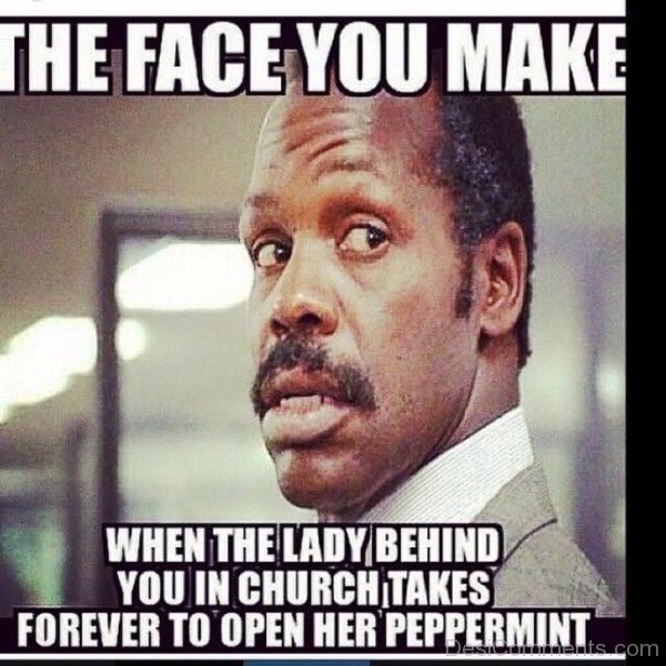 The Face You Make