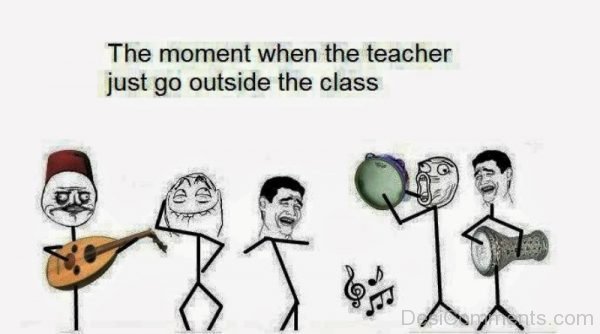 The Moment When The Teacher