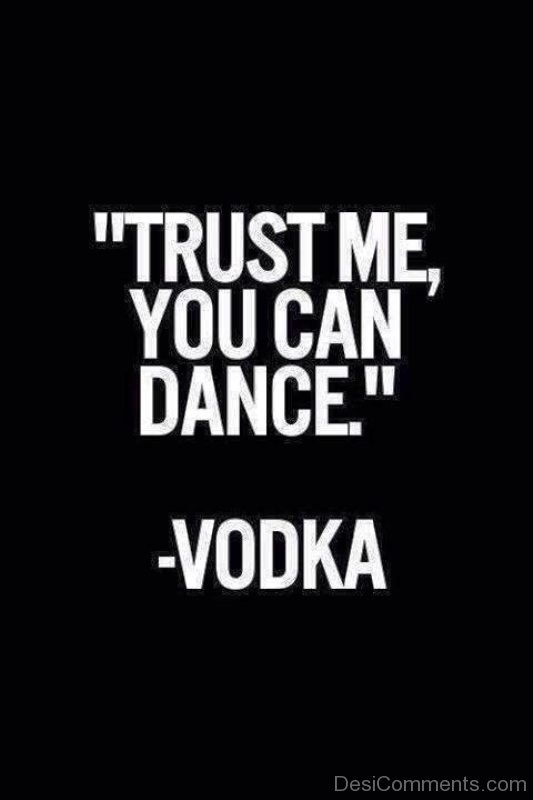 Trust Me You Can Dance