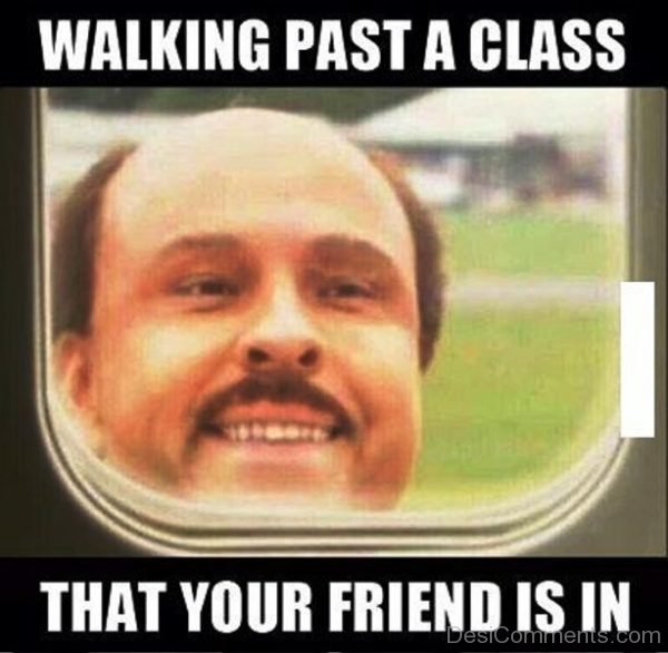 Walking Past A Class