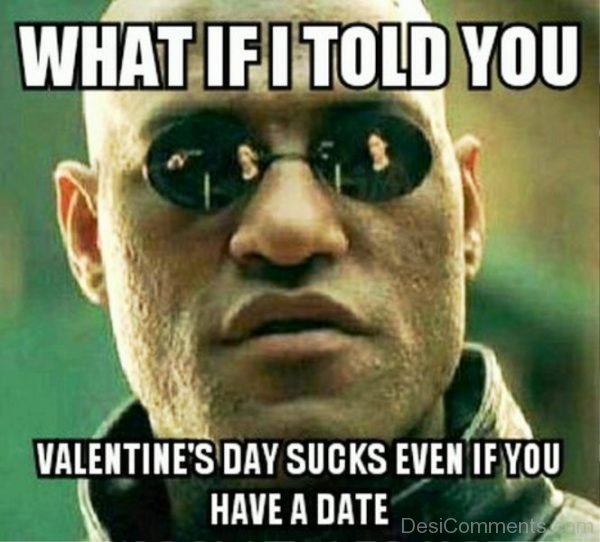 What If I Told You Valentines Day
