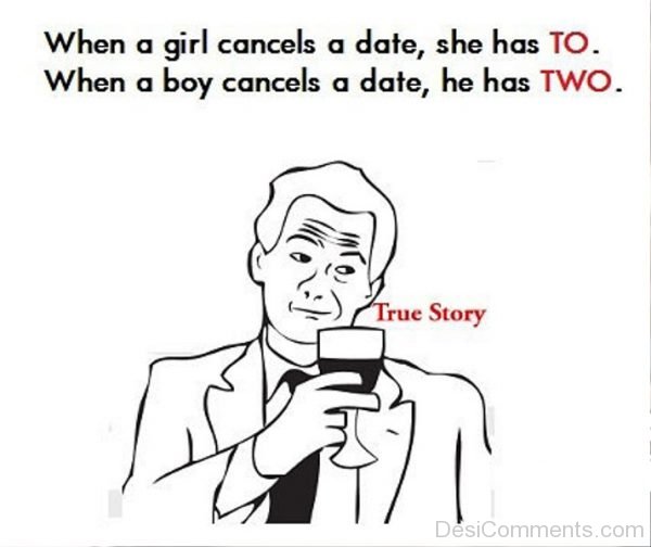 When A Girl Cancels A Date