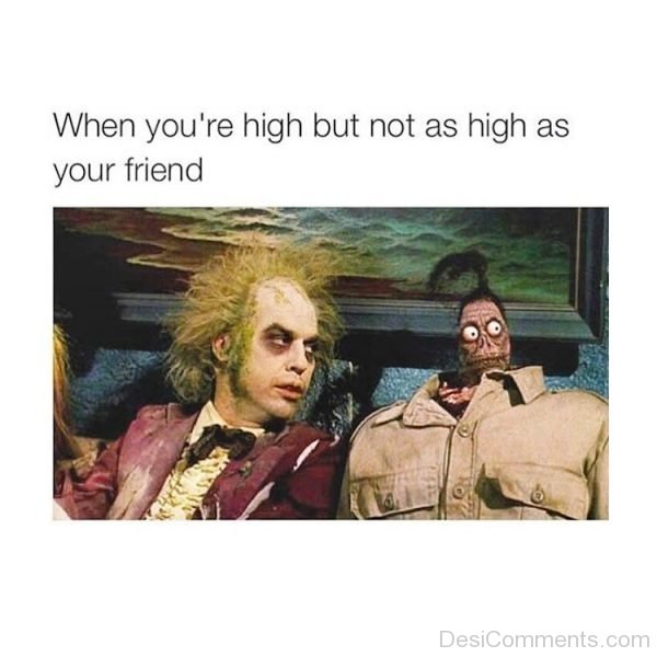 When You re High But Not As High