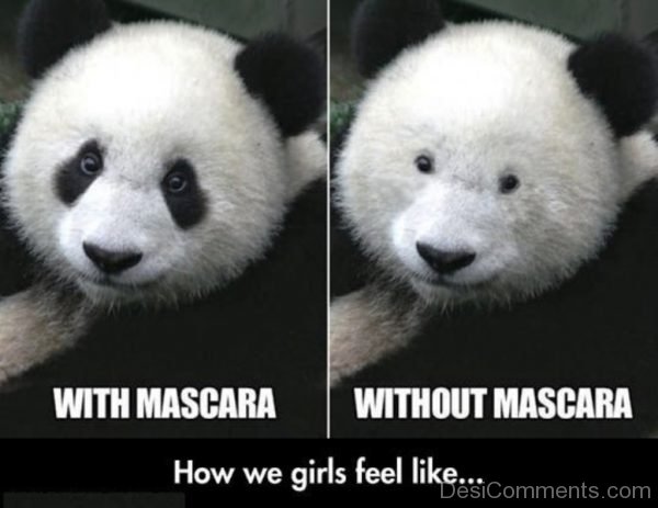 With Mascara Or Without Mascara